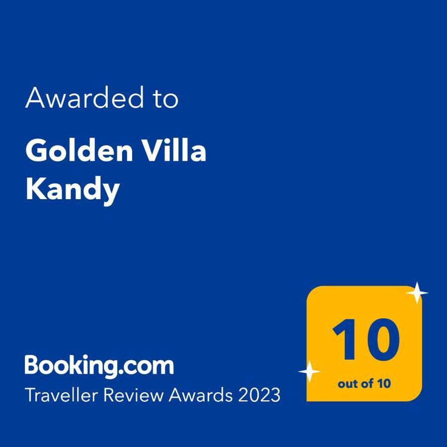 Golden Villa Kandy - "Free Pickup From Kandy " Exterior foto